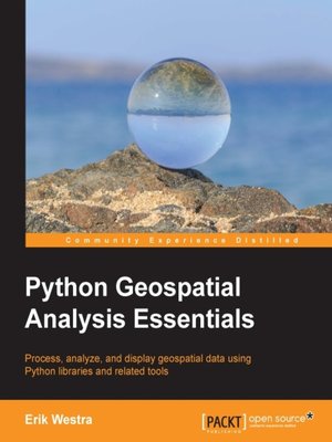 cover image of Python Geospatial Analysis Essentials